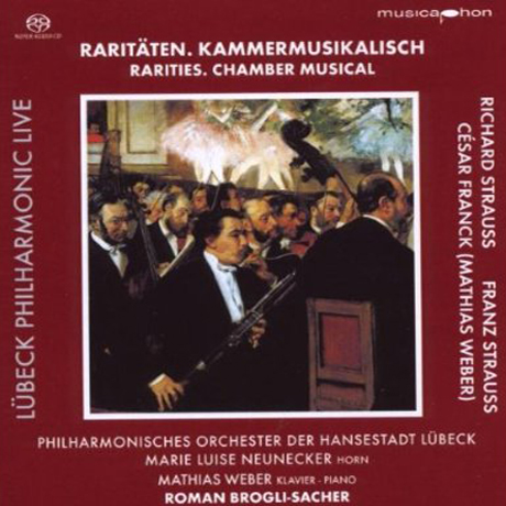 RARITIES CHAMBER MUSICAL/ MARIE LUISE NEUNECKER, ROMAN BROGLI-SACHER [SACD HYBRID]
