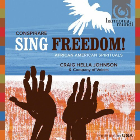 SING FREEDOM!: AFRICAN AMERICAN SPIRITUALS/ CRAIG HELLA JOHNSON [SACD HYBRID]