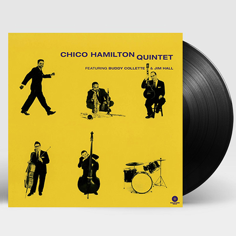 CHICO HAMILTON QUINTET + BONUS TRACK: FEAT. BUDDY COLLETTE & JIM HALL [180G LP]