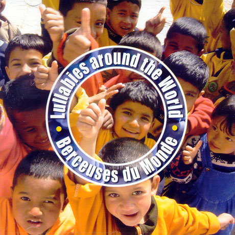 LULLABIES AROUND THE WORLD