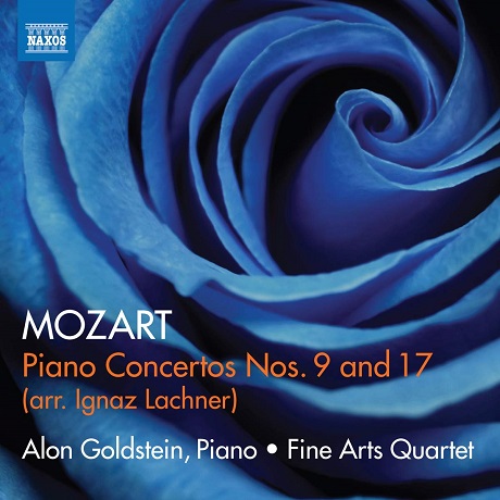 PIANO CONCERTOS NO.9 & 17 - ARR. IGNAZ LACHNER/ ALAN GOLDSTEIN, ALEXANDER BICKARD, FINE ARTS QUARTET [모차르트: 피아노 협주곡 9번 ‘죄놈’, 17번(실내악 편곡)]