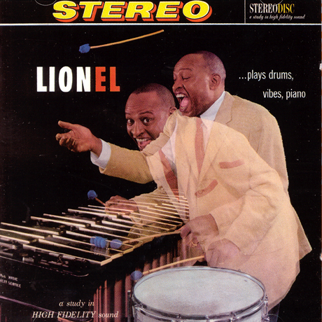 LIONEL...PLAYS DRUMS, VIBES, PIANO