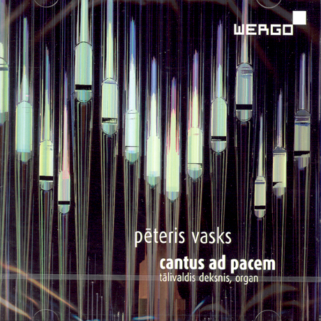 CANTUS AD PACEM/ TALIVALDIS DEKSNIS [페테리스 바스크스 오르간 작품집]