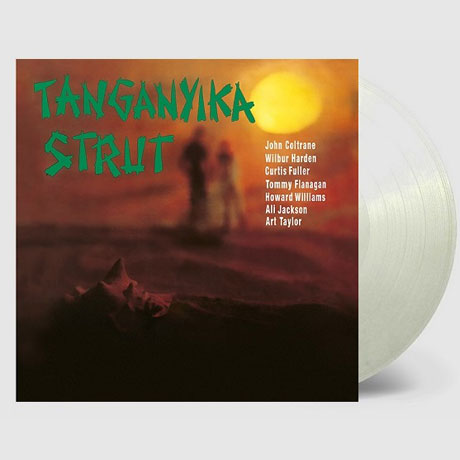 TANGANYIKA STRUT [HQ 140G CLEAR LP]