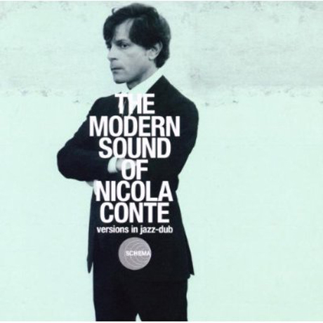 THE MODERN SOUND OF NICOLA CONTE: VERSIONS IN JAZZ-CLUB