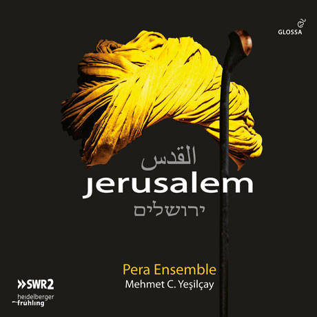 JERUSALEM/ PERA ENSEMBLE [예루살렘: 유럽 각 지역의 유대 민속 음악과 터키 음악, 살로모네 로시의 음악 - 페라 앙살블]