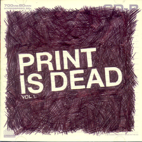 PRINT IS DEAD VOL.1