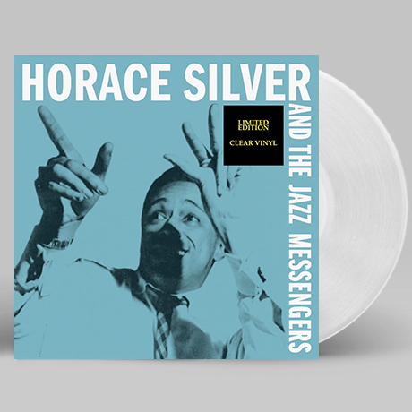 HORACE SIILVER AND THE JAZZ MESSENGERS [CLEAR LP]