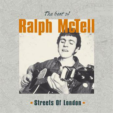 STREETS OF LONDON: BEST OF RALPH MCTELL