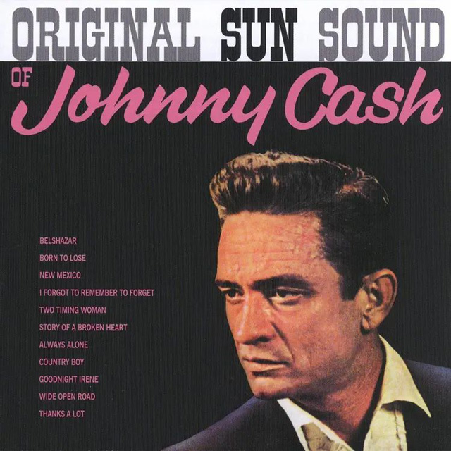 ORIGINAL SUN SOUND OF JOHNNY CASH [REMASTERED 2024]