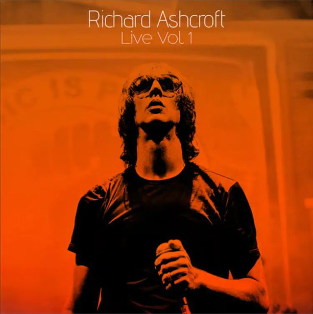 RICHARD ASHCROFT LIVE VOL. 1
