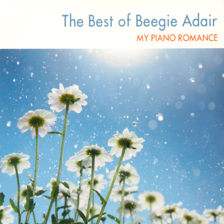 THE BEST OF BEEGIE ADAIR: MY PIANO ROMANCE
