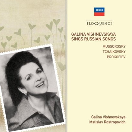 SINGS RUSSIAN SONGS/ GALINA VISHNEVSKAYA, MSTISLAV ROSTROPOVICH