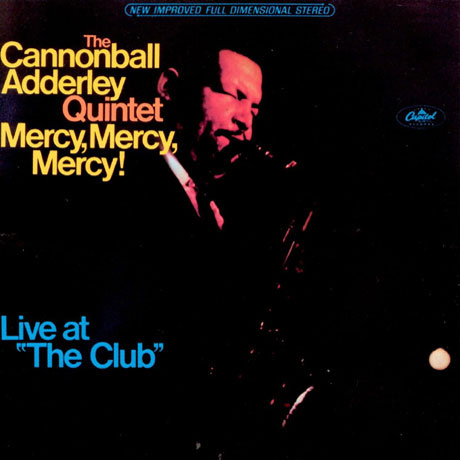MERCY, MERCY, MERCY: LIVE AT THE CLUB