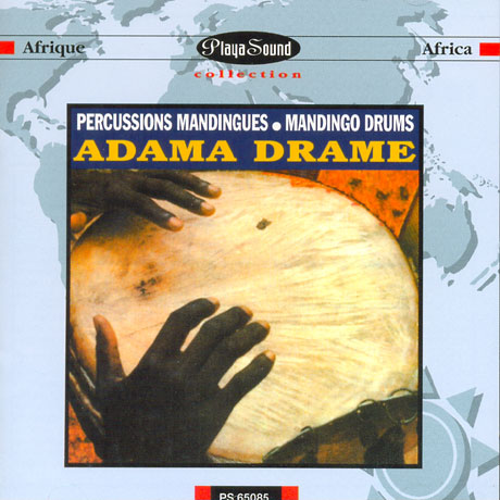 MANDINGO DRUMS/ ADAMA DRAME