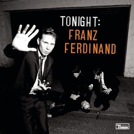 TONIGHT: FRANZ FERDINAND [SPECIAL EDITION]