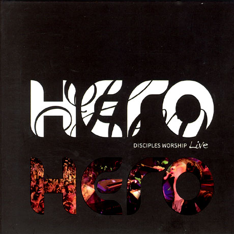HERO DISCIPLES LIVE WORSHIP