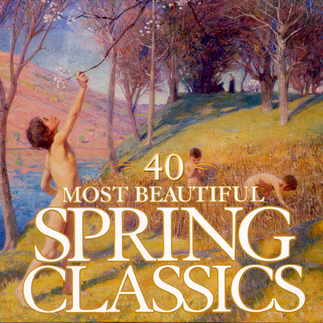 40 MOST BEAUTIFUL SPRING CLASSICS