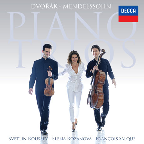 PIANO TRIOS/ SVETLIN ROUSSEV, ELENA ROZANOV, FRANCOIS SALQUE [드보르작 & 멘델스존: 피아노 3중주 - 루세브, 살퀘, 로자노바]