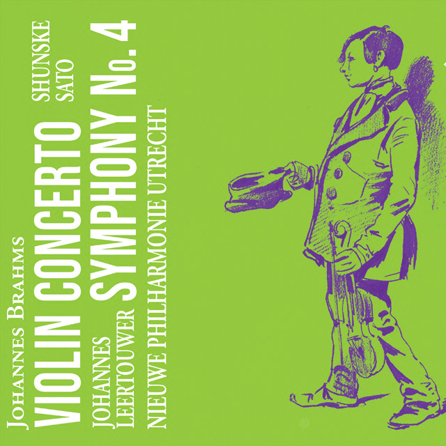 SYMPHONY NO.4, VIOLIN CONCERTO/ SHUNSKE SATO, JOHANNES LEERTOUWER, NIEUWE PHILHARMONIE UTRECHT [브람스: 교향곡 4번, 바이올린 협주곡 - 사토 ？？스케, 요하네스 리어타우어, 니우어 필하모니 위트레흐트]