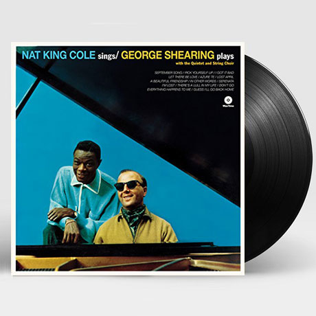 NAT KING COLE SINGS / GEORGE SHEARING PLAYS [180G LP] [한정반]