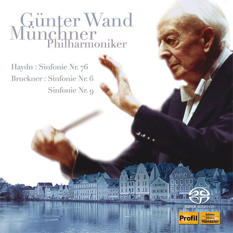 SYMPHONY NO.76 & SYMPHONIES NO.6 & 9/ GUNTER WAND [SACD HYBRID] [귄터 반트 불멸의 명연 5집 - 하이든: 교향곡 76번, 부르크너: 교향곡 6, 9번]