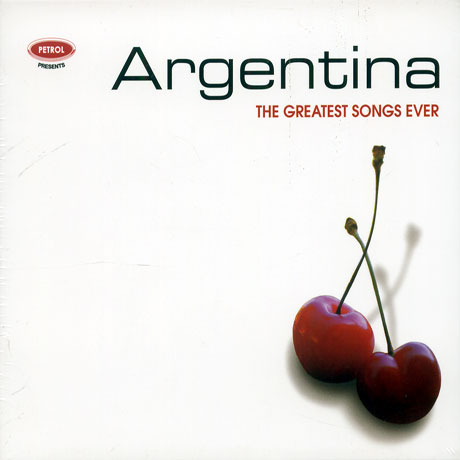 ARGENTINA: THE GREATEST SONGS EVER [EMI]