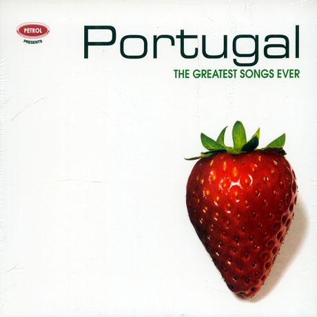 PORTUGAL: THE GREATEST SONGS EVER [EMI]