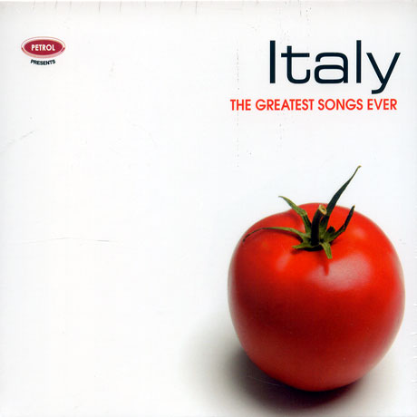 ITALY: THE GREATEST SONGS EVER [EMI]