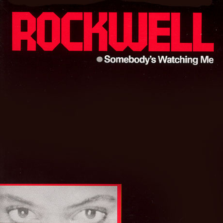 SOMEBODY`S WATCHING ME