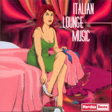 ITALIAN LOUNGE MUSIC