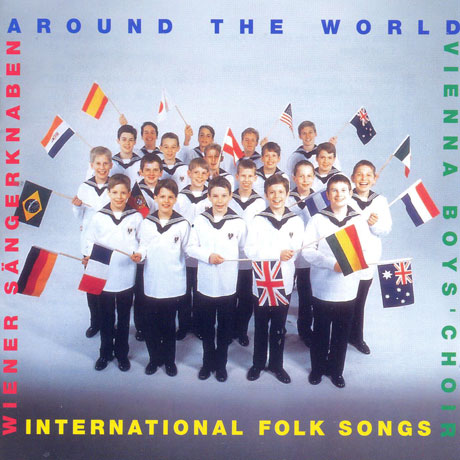 AROUND THE WORLD: INTERNATIONAL FOLK SONGS [빈소년 합창단: 세계민요]