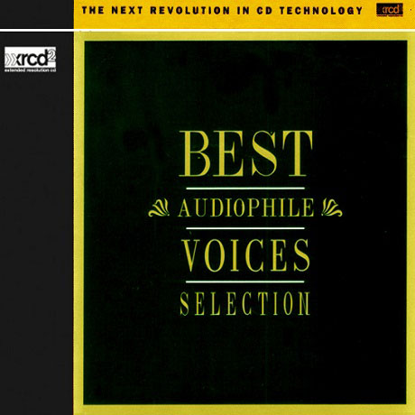 BEST AUDIOPHILE VOICES SELECTION [XRCD]