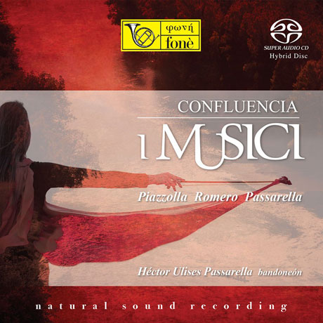 CONFLUENCIA: PIAZZOLLA, PASSARELLA, ROMERO/ HECTOR ULISES PASSARELLA [SACD HYBRID] [이 무지치: 콘플렌시아 - 라틴 아메리카 작품집]