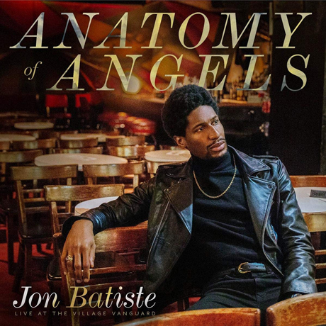 ANATOMY OF ANGELS: LIVE AT THE VILLAGE VANGUARD