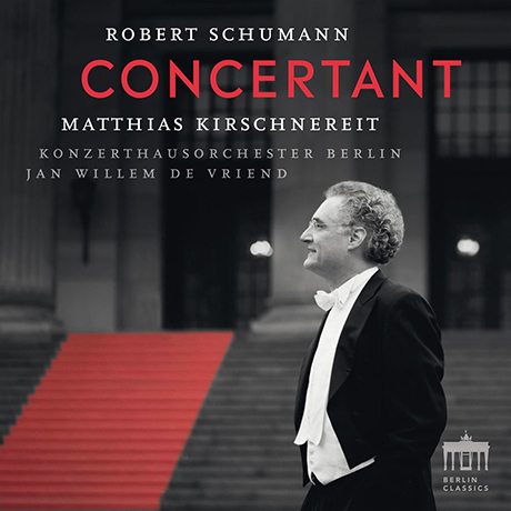 CONCERTANT/ MATTHIAS KIRSCHNEREIT, JAN WILLEM DE VRIEND [슈만: 피아노 협주곡 외 - 마티아스 키르슈네라이트]