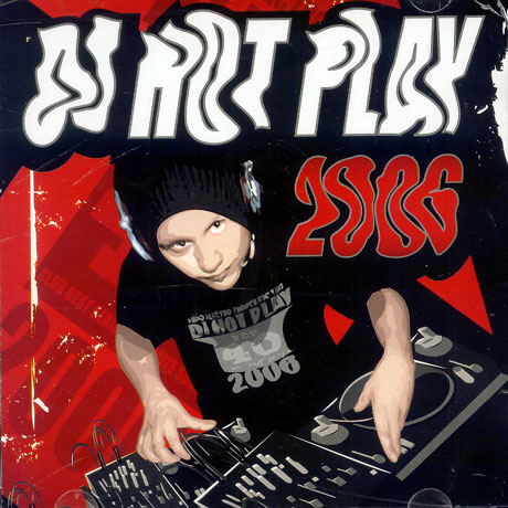DJ HOT PLAY 2006