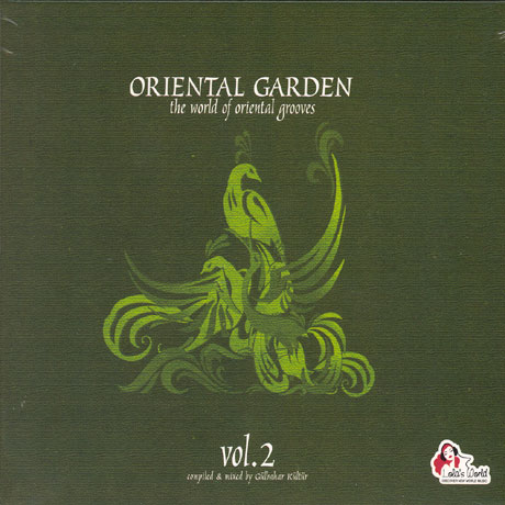 ORIENTAL GARDEN VOL.2: THE WORLD OF ORIENTAL GROOVES