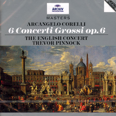 6 CONCERTI GROSSI OP6/ THE ENGLISH CONCERT/ TREVOR PINNOCK