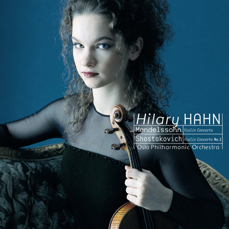VIOLIN CONCERTO NO.1/ HILARY HAHN [멘델스존: 바이올린 협주곡 1번 - 힐러리 한]