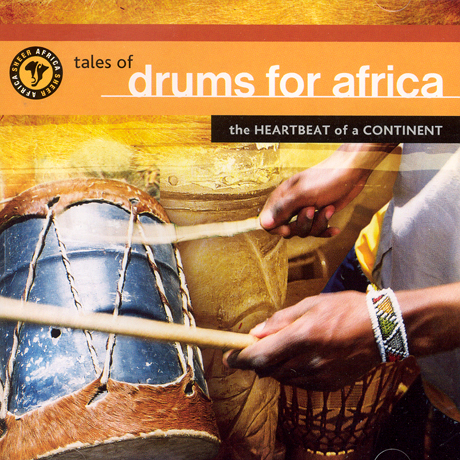 TALES OF DRUMS FOR AFRICA