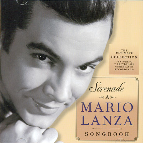 SERENADE: A MARIO LANZA SONGBOOK