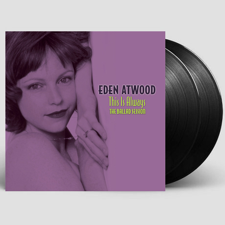 THIS IS ALWAYS: THE BALLAD SESSION [180G LP]