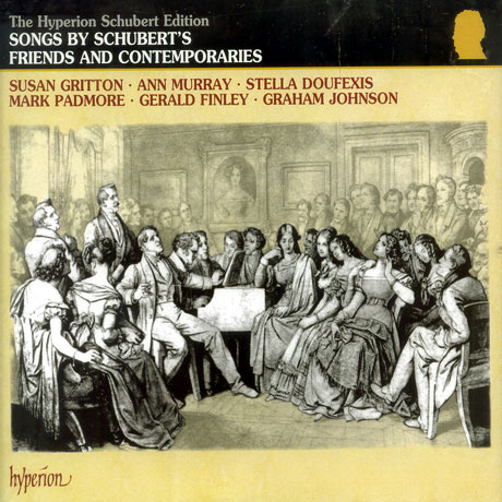 SONGS BY SCHUBERT`S FRIENDS AND CONTEMPORARIES