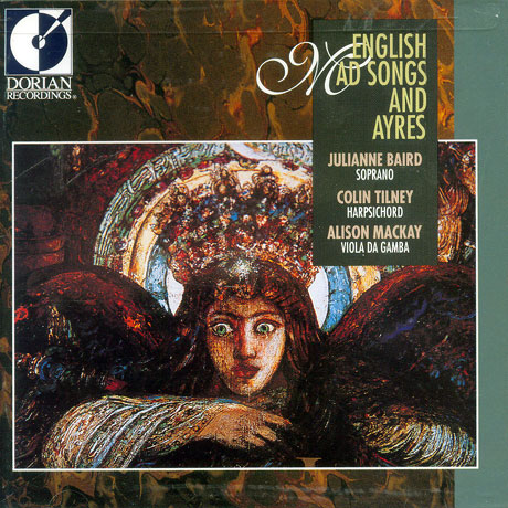 ENGLISH MAD SONGS AND AYRES/ BAIRD/ TILNEY/ MACKAY