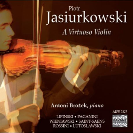 A VIRTUOSO VIOLIN/ PIOTR JASIURKOWSKI, ANTONI BROZEK