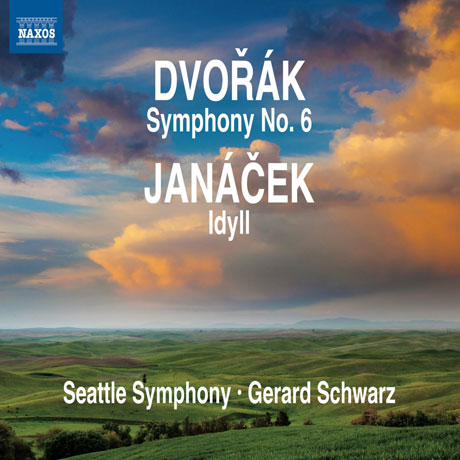SYMPHONY NO.6 & IDYLL/ GERARD SCHWARZ [드보르작: 교향곡 6번 & 야나체크: 전원시]