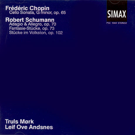 CELLO SONATA & ADAGIO, ALLEGRO/ TRULS MORK, LEIF OVE ANDSNES [트룰스 뫼르크: 쇼팽,슈만 작품집]
