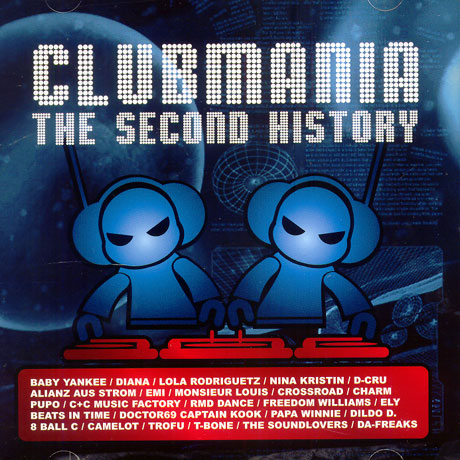 CLUBMANIA THE SECOND HISTORY