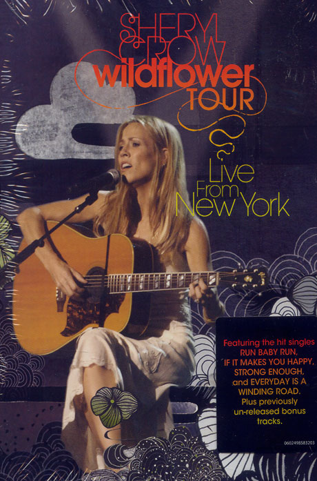 WILDFLOWER TOUR LIVE FROM NEW YORK [셰릴 크로우: 와일드플라워 투어]